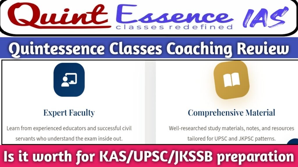 Quintessence Classes Coaching Review